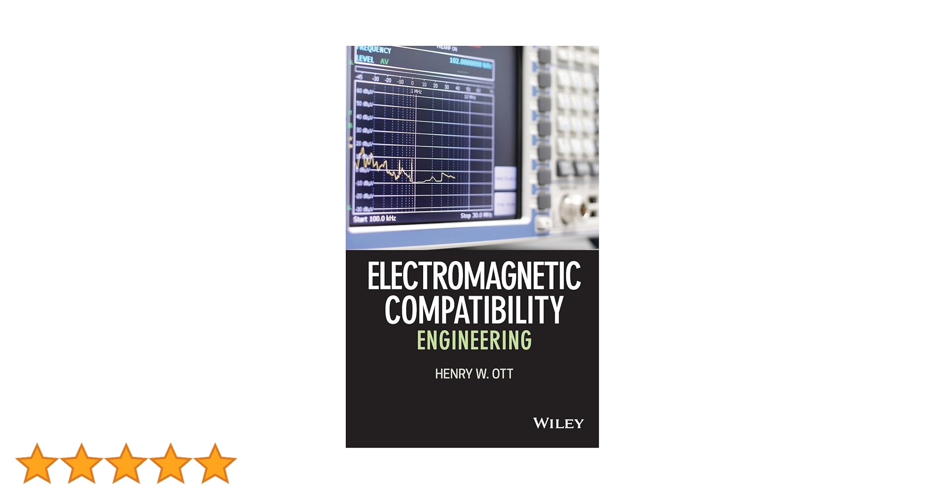 Electromagnetic Compatibility Engineering : Ott, Henry W.: Amazon